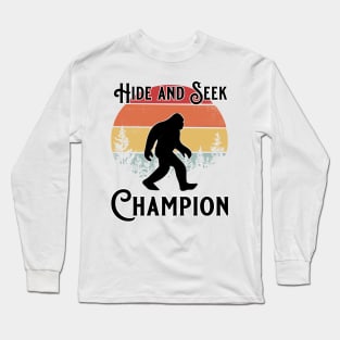 Bigfoot Sasquatch Hide and Seek Champion Long Sleeve T-Shirt